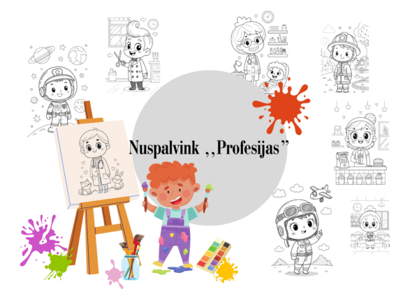 Spalvink profesijas – žaismingas pasaulio pažinimas vaikams!