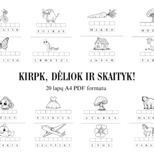 „Kirpk, dėliok ir skaityk!”