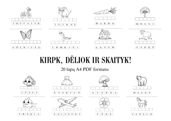 „Kirpk, dėliok ir skaityk!”