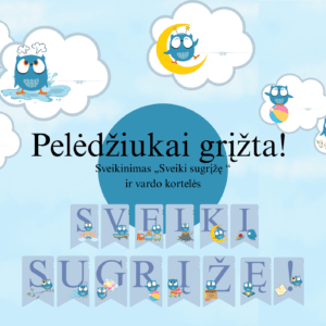„Pelėdžiukai grįžta”