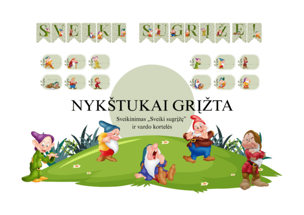 Girlianda „Nykštukai grįžta”