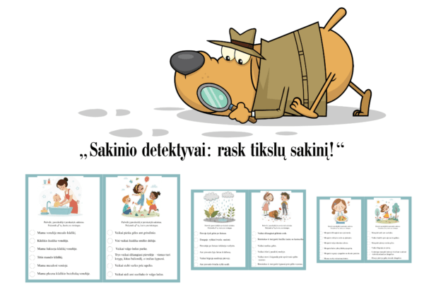 Užduotėlė „Sakinio detektyvai- rask tikslų sakinį!”