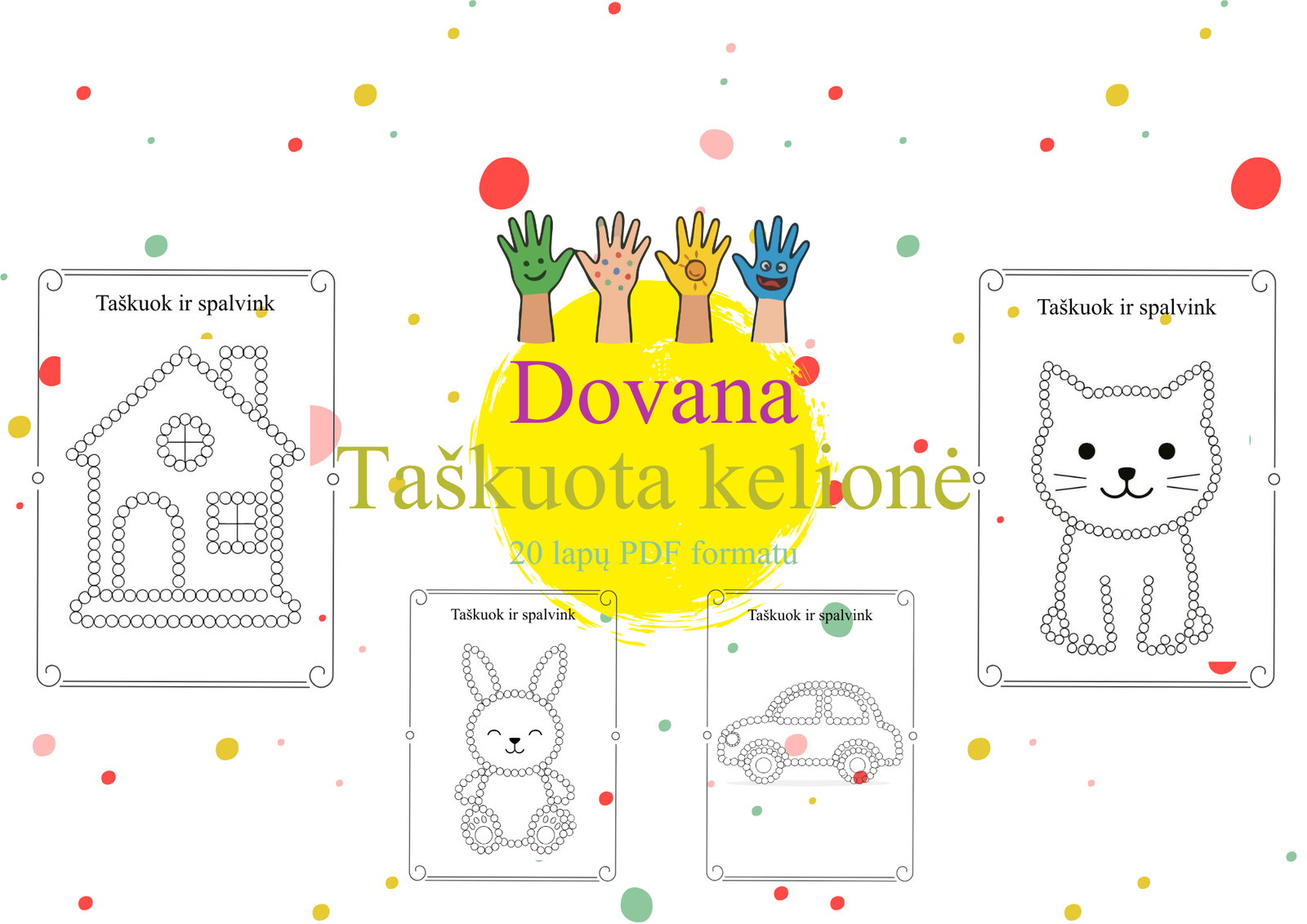 „Taškuota kelionė”